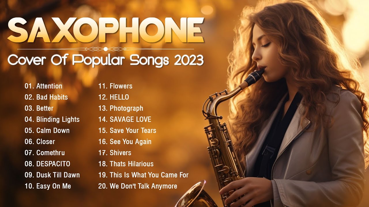 Saxophone 2023 🎷 Sax Covers of Popular Songs Playlist 2023 🎷 Top 20