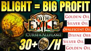 Blight Is BIG PROFIT: Making Over 30d/Hour With Blight (PoE 3.29)