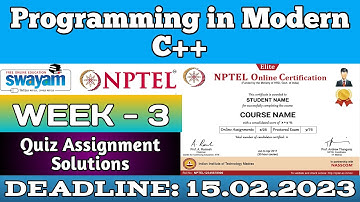 NPTEL PROGRAMMING IN MODERN C++ WEEK 3 ASSIGNMENT ANSWERS | 2023