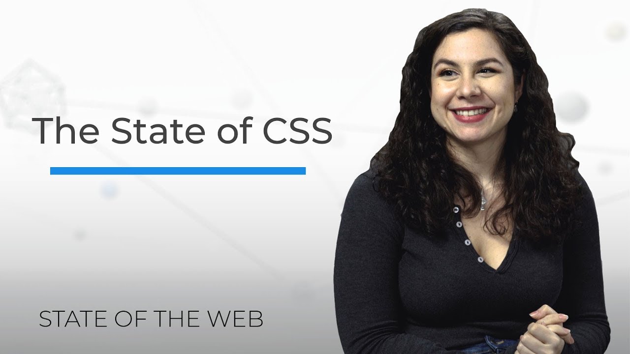 The State of CSS - The State of the Web