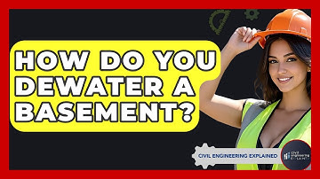 How Do You Dewater A Basement? - Civil Engineering Explained
