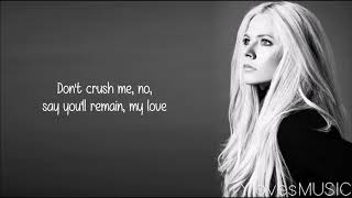 Avril Lavigne - Crush (Lyrics)