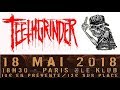 Capture de la vidéo Teethgrinder  Live Paris, Le Klub 18 05 2018