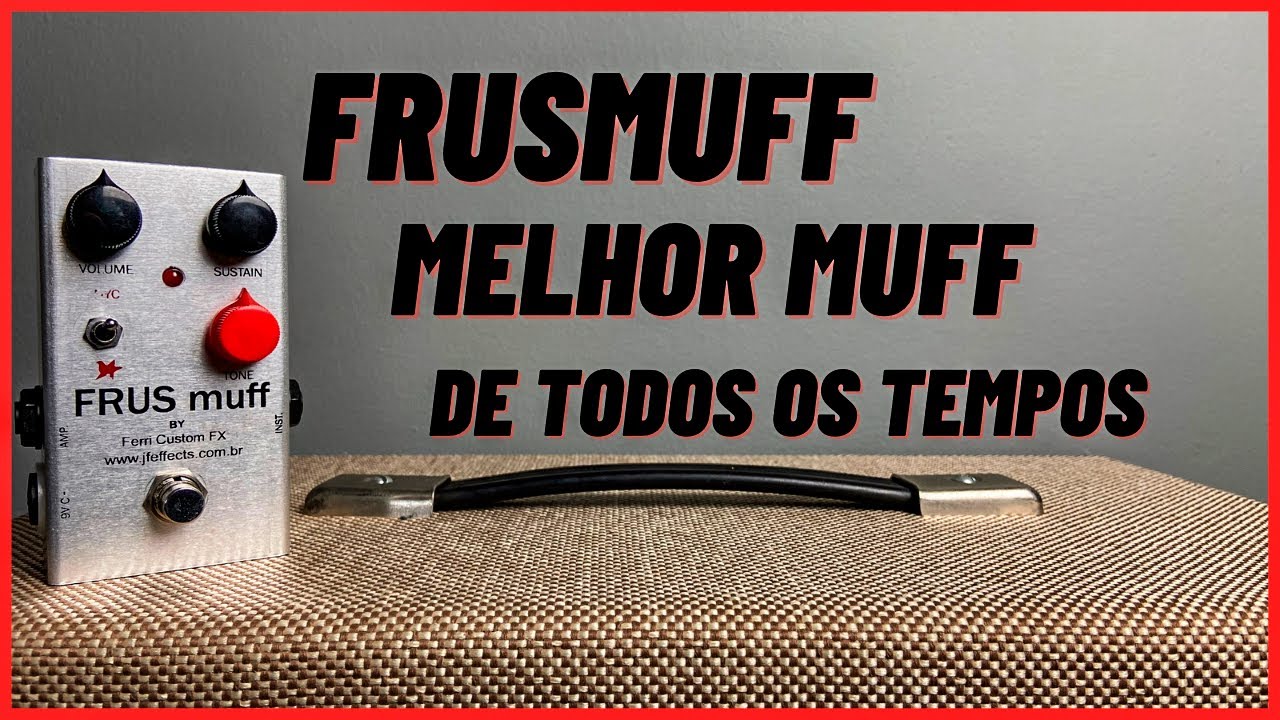 【エフェクター】FRUS muff