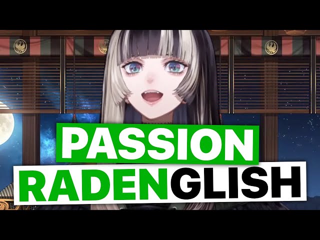 Passion RadEn-glish (Juufuutei Raden / Hololive) [Eng Subs] class=