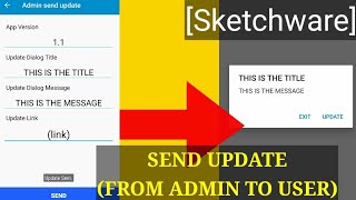 Send update (ADMIN TO USER) with Sketchware