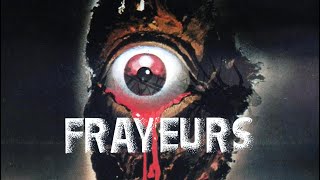 LE FOSSOYEUR DE FILMS #25  Frayeurs