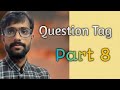 Question Tag Part 8