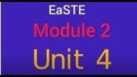 easte module 2 unit 4 | EaSTE training for teachers | EaSTE training Qaed