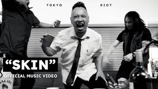 Tokyo Riot - Skin (Official Music Video) [4K]
