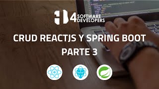 CRUD ReactJS y Spring Boot API REST parte 3 | 4SoftwareDevelopers