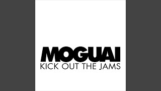 Kick Out The Jams (Punx Edit)