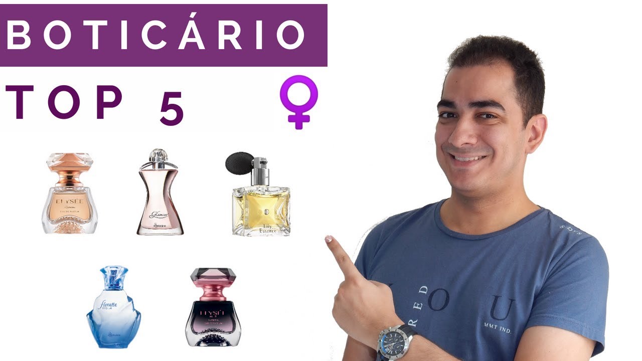 TOP 5  Melhores perfumes femininos da Boticário 