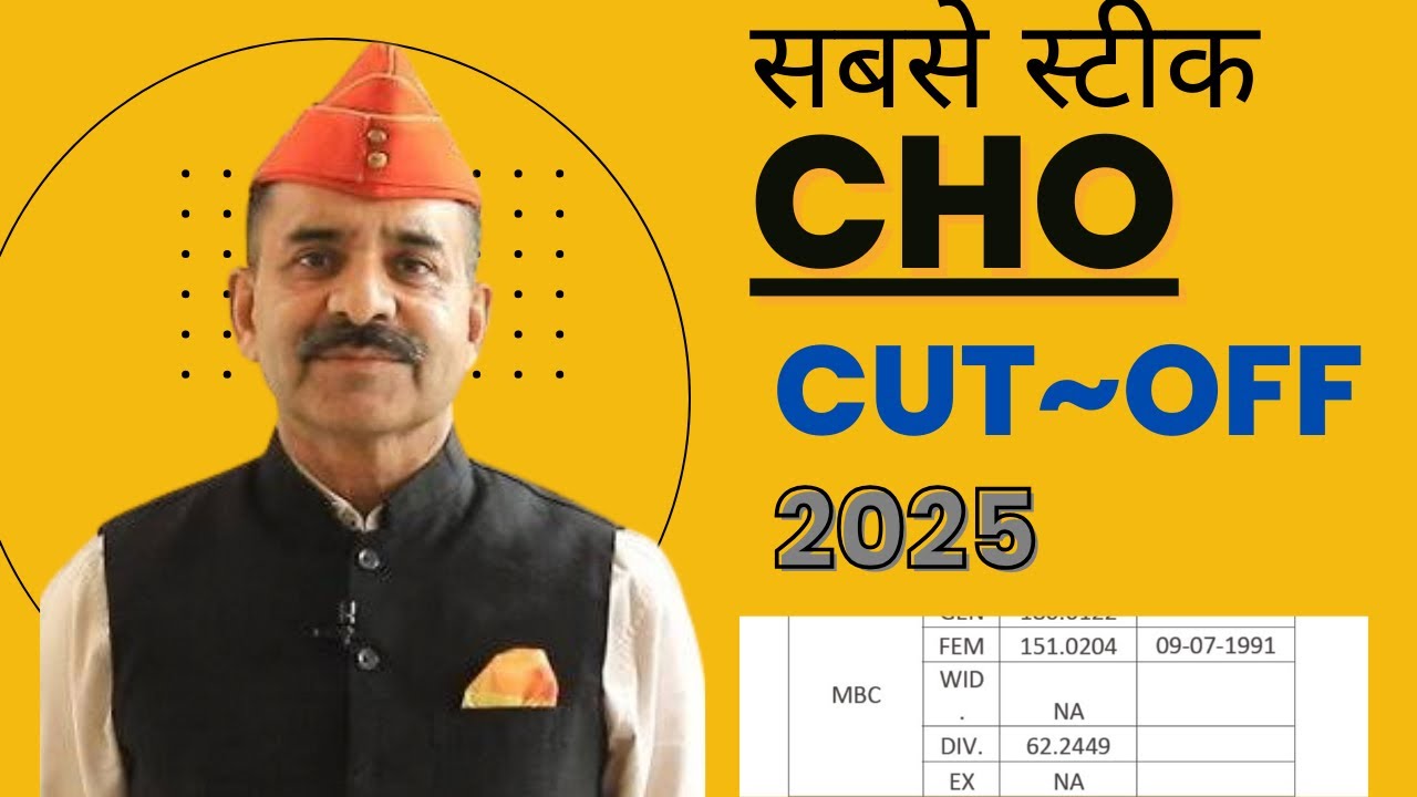 CHO cut- off 2025 / nhm cutoff 2025:/ cho result 2025 