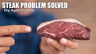 I Solved the Dry Aged Picanha Problem