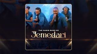JEMEDARI ( VIDEO)- THE OASIS BAND KE