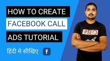 How to Create Facebook Call Ads | Step by Step Guide in Hindi