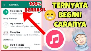 3 Cara Membuat Status Musik Di WhatsApp 2022