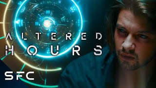 Altered Hours | Full Movie | Time Travel SciFi Thriller | Ryan Munzert