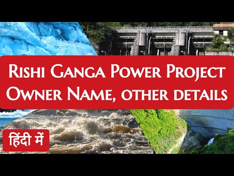 Video: Wat is rishi ganga power project?