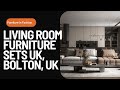 Living room furniture sets uk bolton uk  furniture in fashion online store