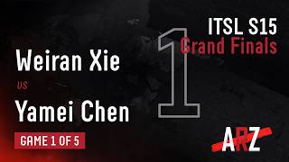Game 1! Weiran Xie vs Yamei Chen - ITSL S15 Grand Finals!