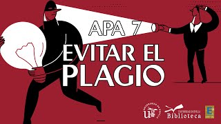 C贸mo evitar el plagio (APA 7) C贸mo evitar el plagio (APA 7)