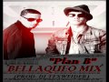 Plan B - Bellaqueo Mix (Prod. Dj Texweider)