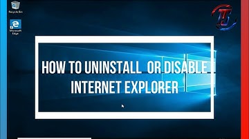 How To  Disable or Uninstall internet explorer in windows 10 ||  Tech Solution