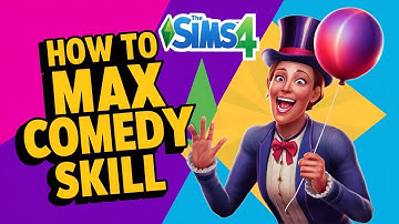 How to Max Comedy Skill (Using Cheats) - Sims 4