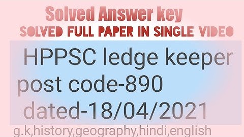 hpssc solved answer key of  ledger keeper post code -890