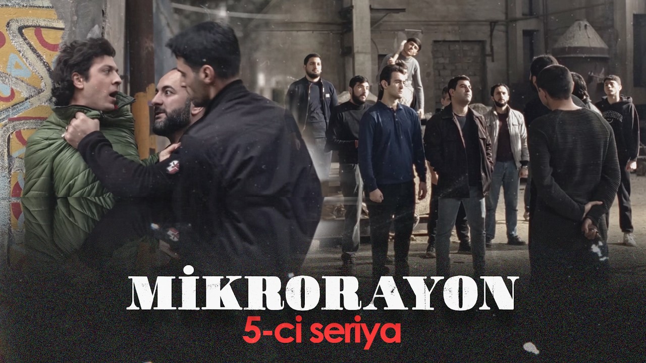 Mikrorayon | 5-ci Bölüm