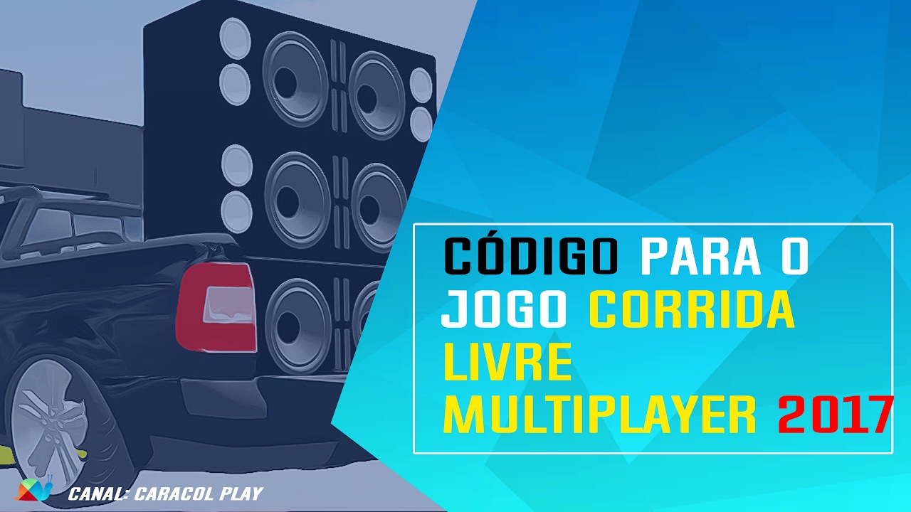 Como Colocar Dinheiro Infinito No Jogo Corrida Livre Multiplayer (ROOT) 