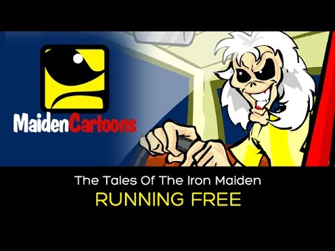 The Tales Of The Iron Maiden - RUNNING FREE