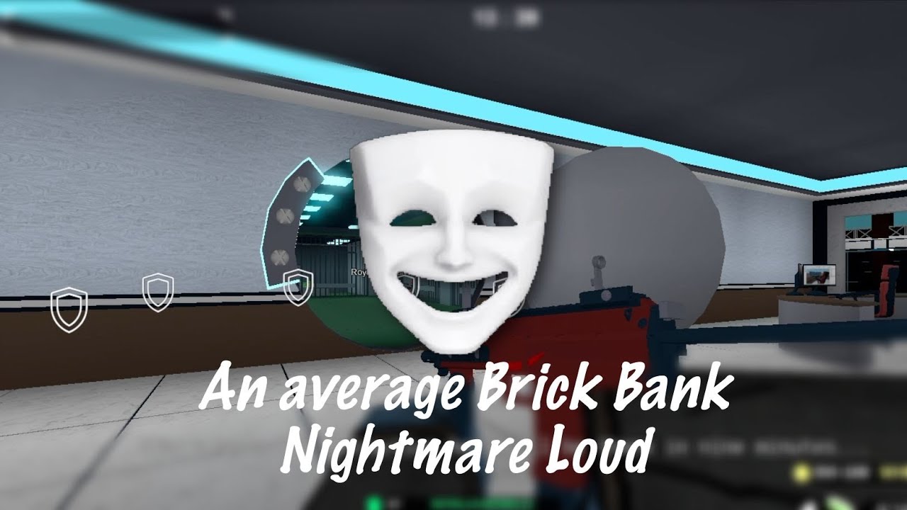 Brick Bank Notoriety Nightmare Loud Youtube