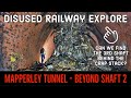Mapperley Tunnel Explore - Searching for the lost Shaft  No. 3