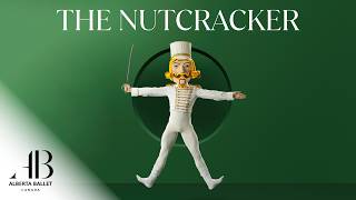 Alberta Ballet's The Nutcracker