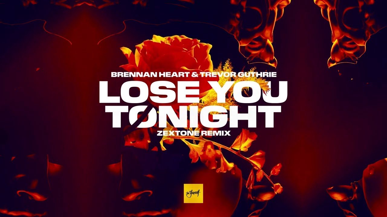 Brennan Heart & Trevor Guthrie - Lose You Tonight (Zextone Remix