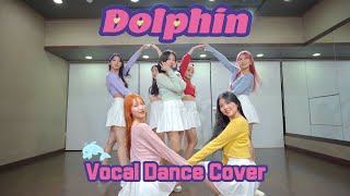 오마이걸(OH MY GIRL)_Dolphin (돌핀) VOCAL DANCE COVER (보컬 댄스 커버)
