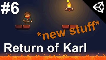 The Return of Karl | Unity Devlog #6 | Karl