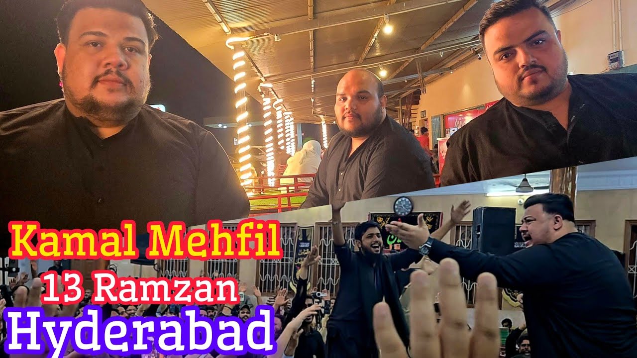 Kamal Mehfil 💯 Manqabat & Noha | Hyderabad with Master Syed Mohammad Shah ❤️