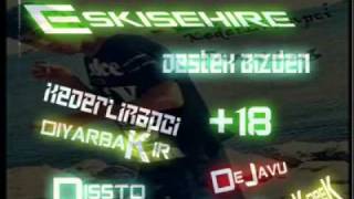 Eşkişehire Tam Destek Kederli Rapci Diss Too Dejavu