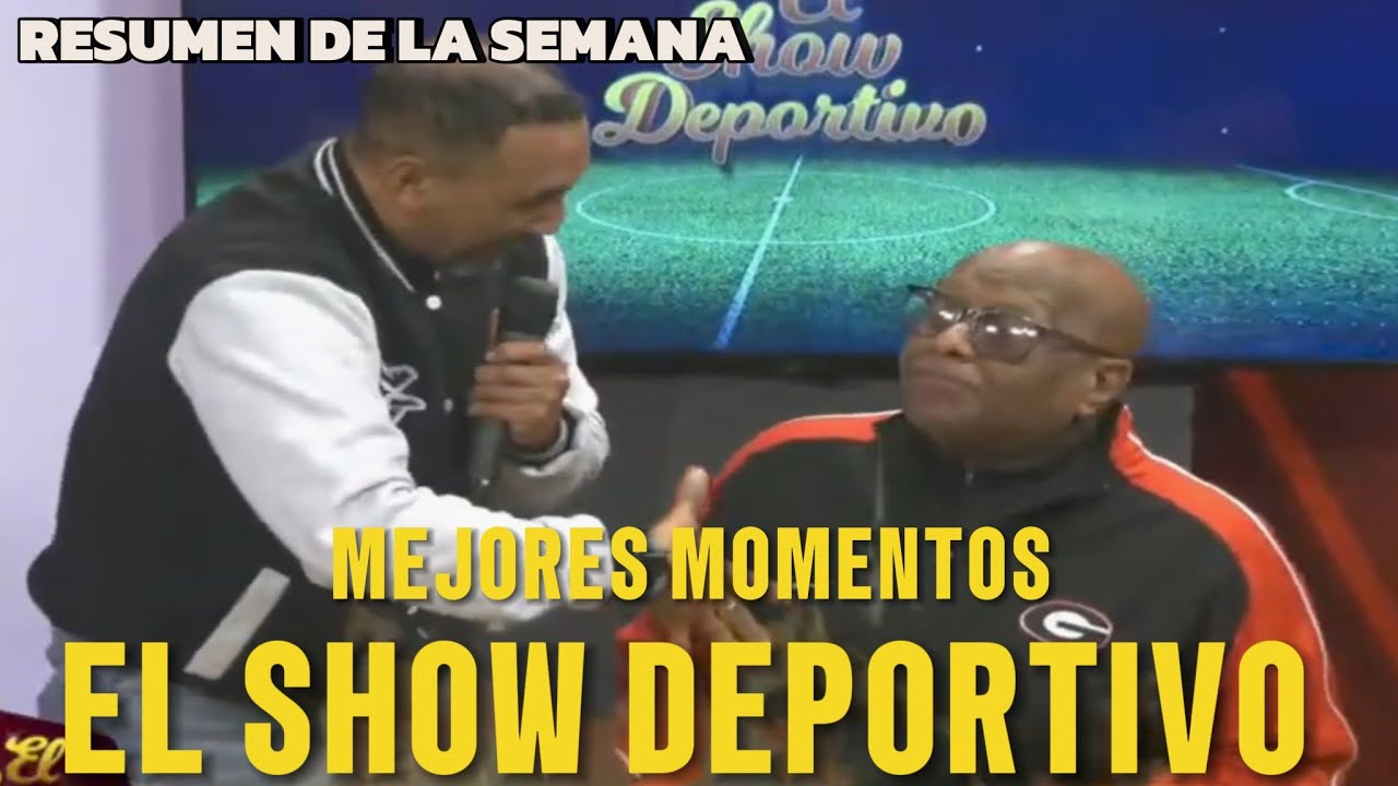 MEJORES MOMENTOS EL SHOW DEPORTIVO