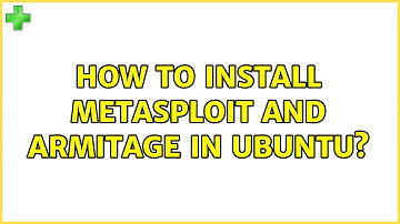How to install metasploit and armitage in Ubuntu?