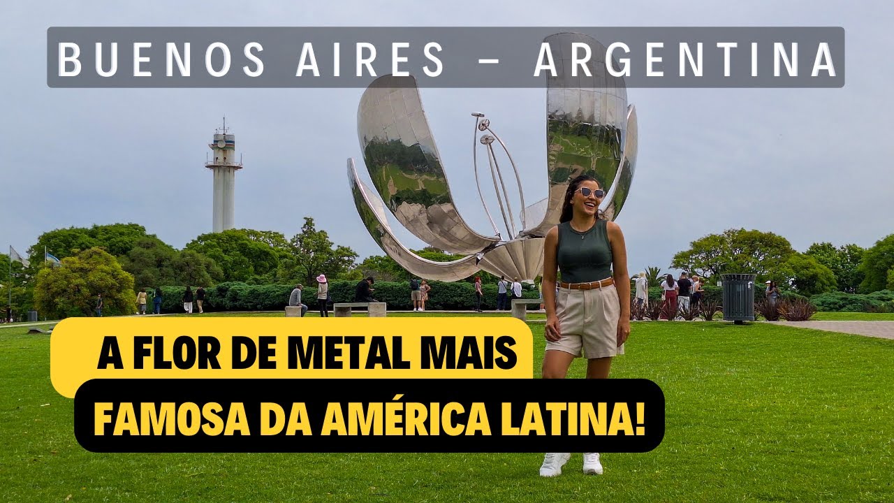 Floralis Genérica: Será que vale a visita? Fomos conferir!