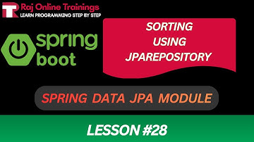 Sorting using JpaRepository in Spring Data JPA | Spring Framework and Spring Boot FULL COURSE