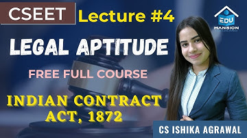 FREE CSEET Legal Aptitude Online Class | Lecture 4 | Contract Act | CS ISHIKA AGRAWAL #cseet #yt