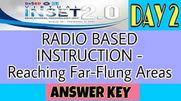 VINSET 2.0 DAY 2 ANSWER KEY | RADIO BASED INSTRUCTION - Reaching Far-flung Areas
