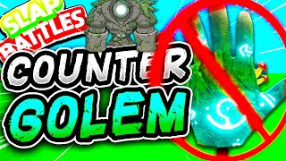 HOW to COUNTER the GOLEM Glove🌳- Slap Battles Roblox