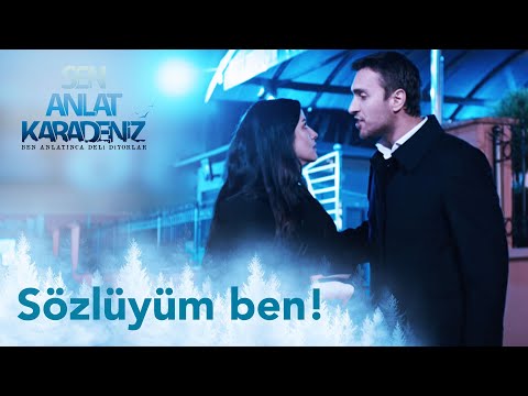 Sözlü bir adamım ben! - Sen Anlat Karadeniz 4. Bölüm